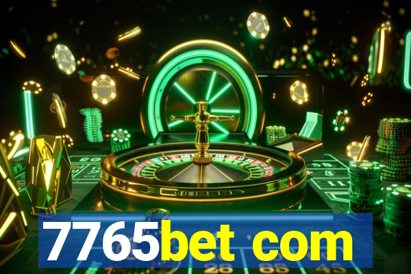 7765bet com